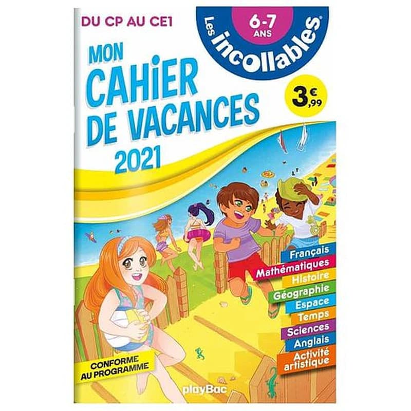 LES INCOLLABLES - CAHIER DE VACANCES 2021 - DU CP AU CE1
