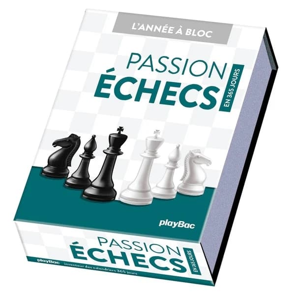 Passion échecs en 365 jours