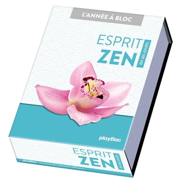 L'année à bloc : l'année à bloc : esprit zen en 365 jours