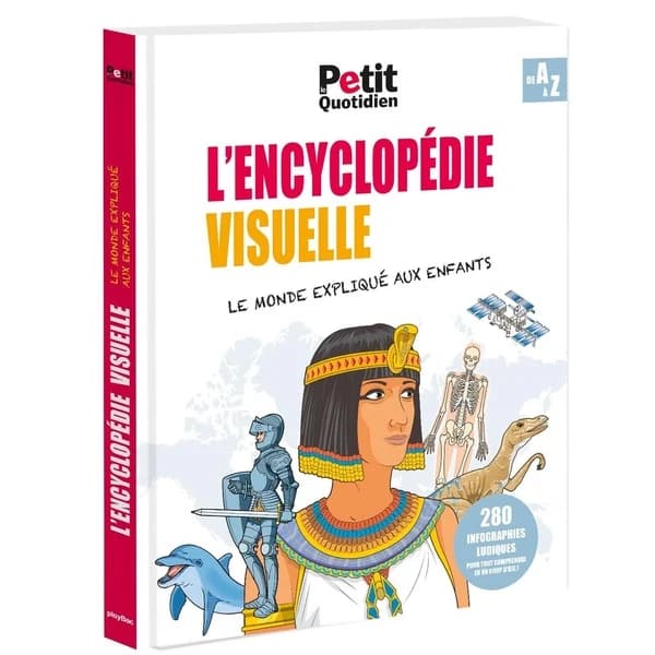 L'encyclopédie visuelle : le monde expliqué aux enfants