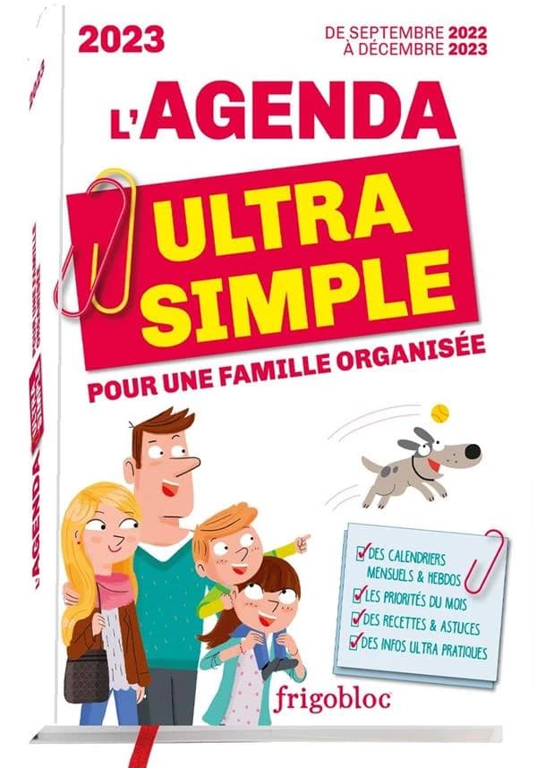 L'agenda ultra simple pour une famille organisée : de septembre 2022 à décembre 2023