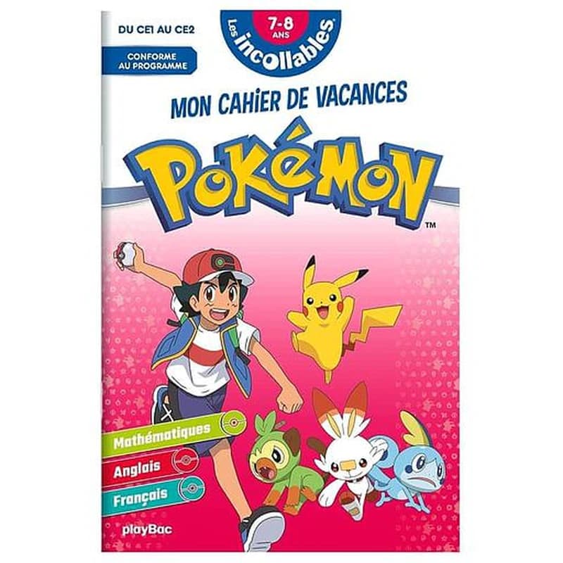 Les incollables : Pokémon ; mon cahier de vacances ; du CE1 au CE2 (édition 2022)