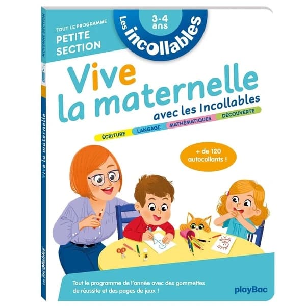 Les incollables : vive la maternelle ; PS