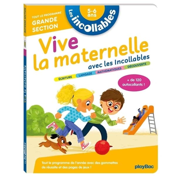 Les incollables : vive la maternelle ; GS
