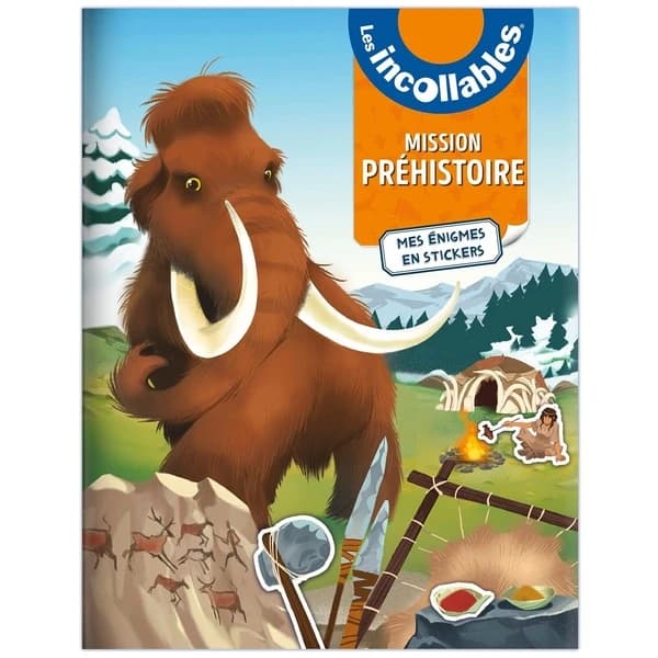 Les Incollables : mission Préhistoire : mes egnimes en stickers : [Autocollant]