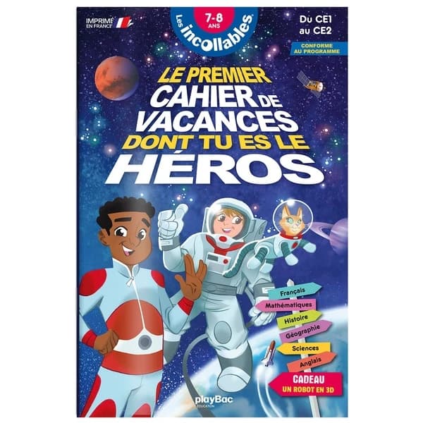 Les incollables : le premier cahier de vacances dont tu es le héros ; CE1-CE2 ; espace