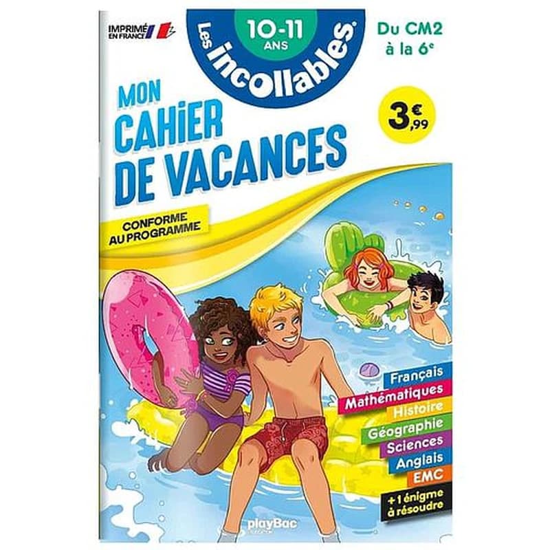 Les incollables : mon cahier de vacances ; du CM2 à la 6e