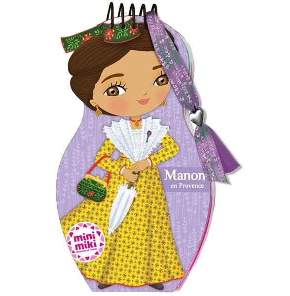 Manon en Provence : Minimiki découvre le monde : [Album à colorier]