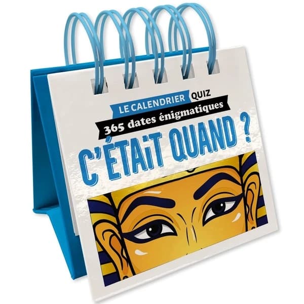 Le calendrier quiz : C'était Quand ? 365 dates énigmatiques