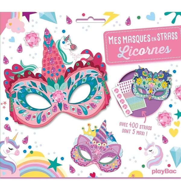 Mes masques en strass : Licornes ; Avec 400 strass dont 5 maxi !