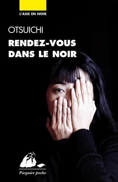 Rendez-vous dans le noir : roman