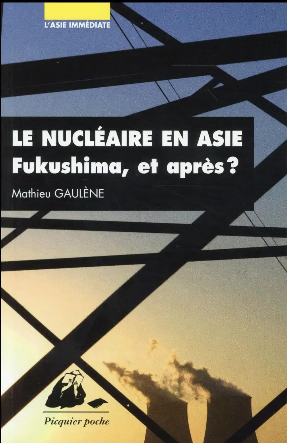Le nucléaire en Asie : Fukushima et après ?