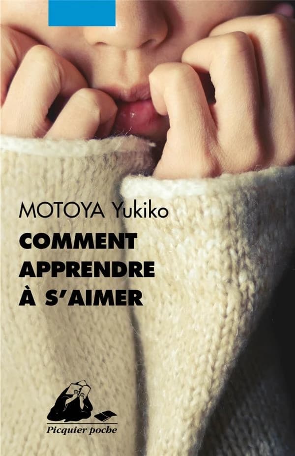Comment apprendre à s'aimer : roman