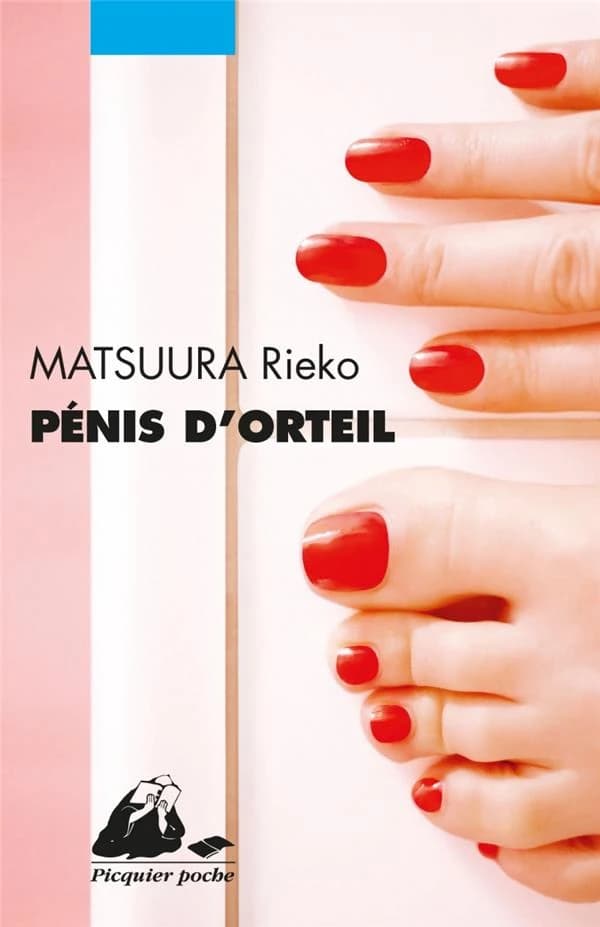 Pénis d'orteil : roman