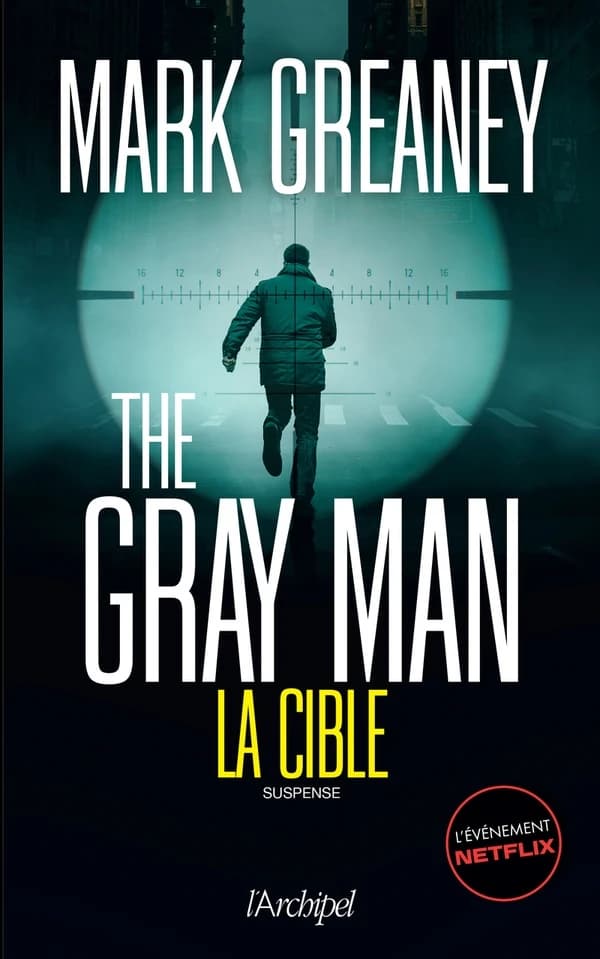 The Gray man : la cible