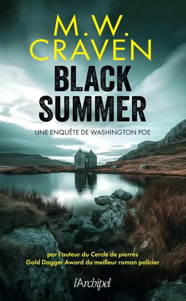 Une enquête de Washington Poe. Black Summer