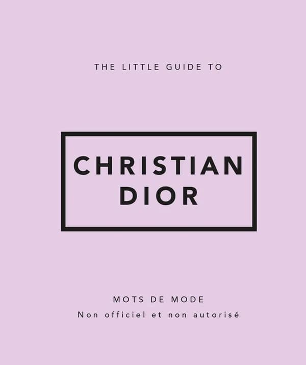 Christian Dior : mots de mode, non officiel et non autorisé
