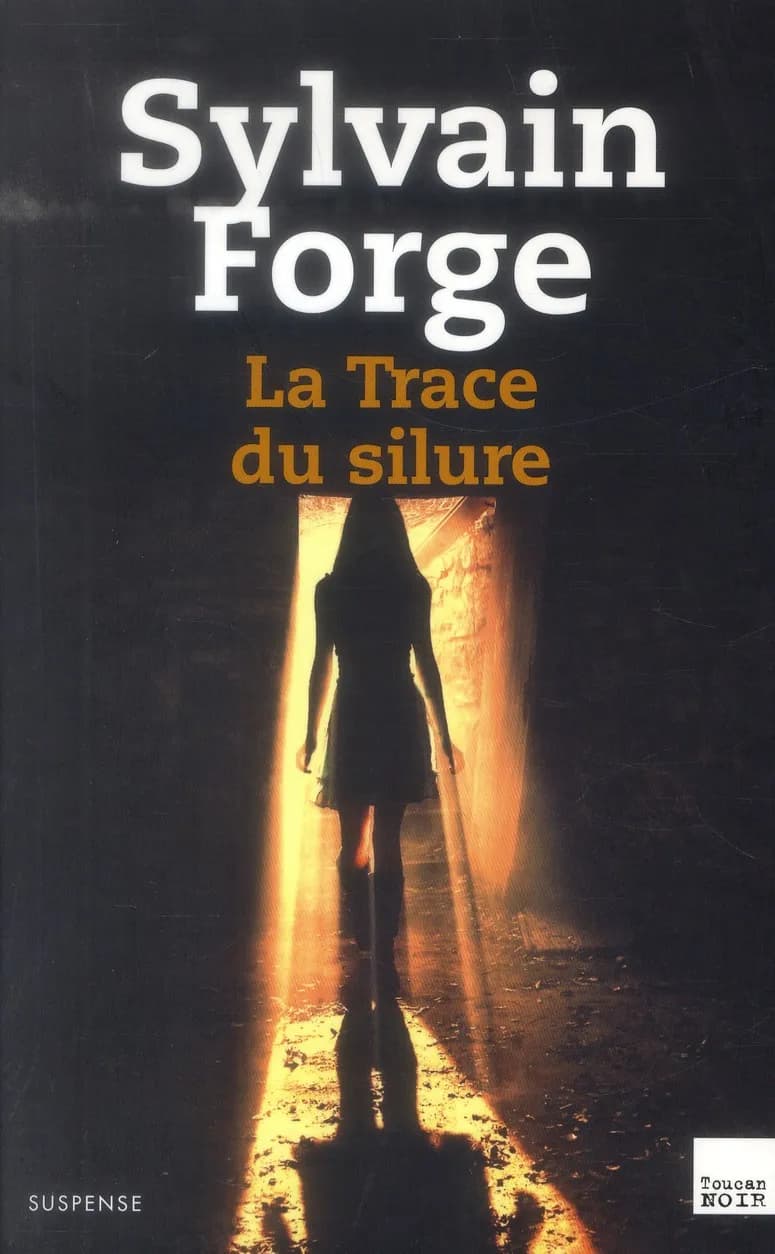 La trace du silure