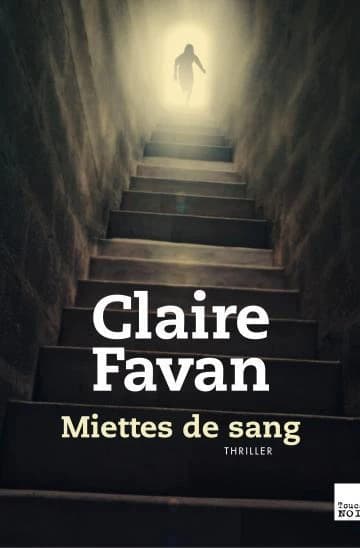 Miettes de sang : thriller