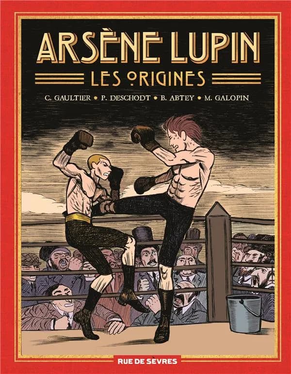 Arsène Lupin : les origines
