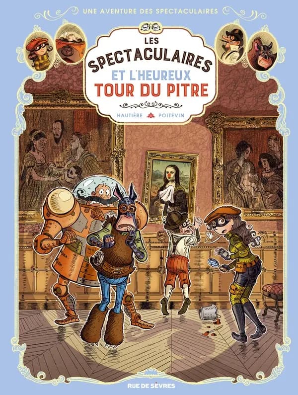 Les Spectaculaires et l'heureux tour du pitre