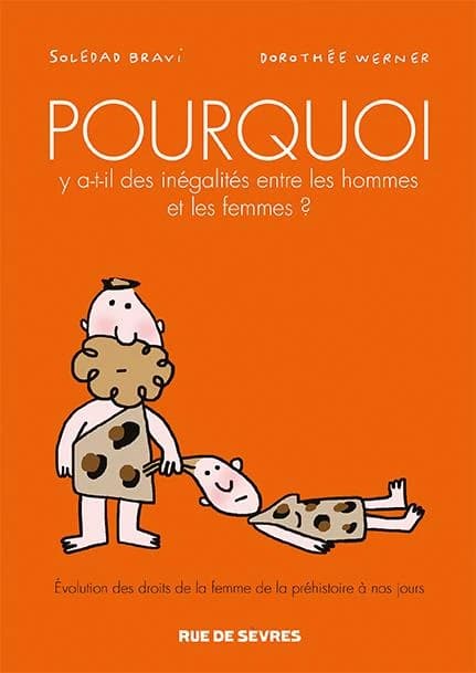 Pourquoi y a-t-il des inégalités entre les hommes et les femmes ?