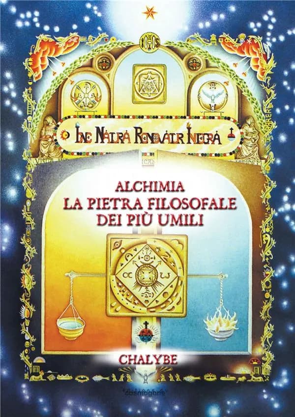 ALCHIMIA-LA PIETRA FILOSOFALE DEI PIU UMILI