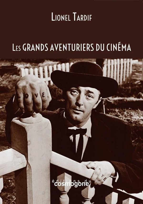 Les grands aventuriers du cinéma : Architectes d'un langage nouveau