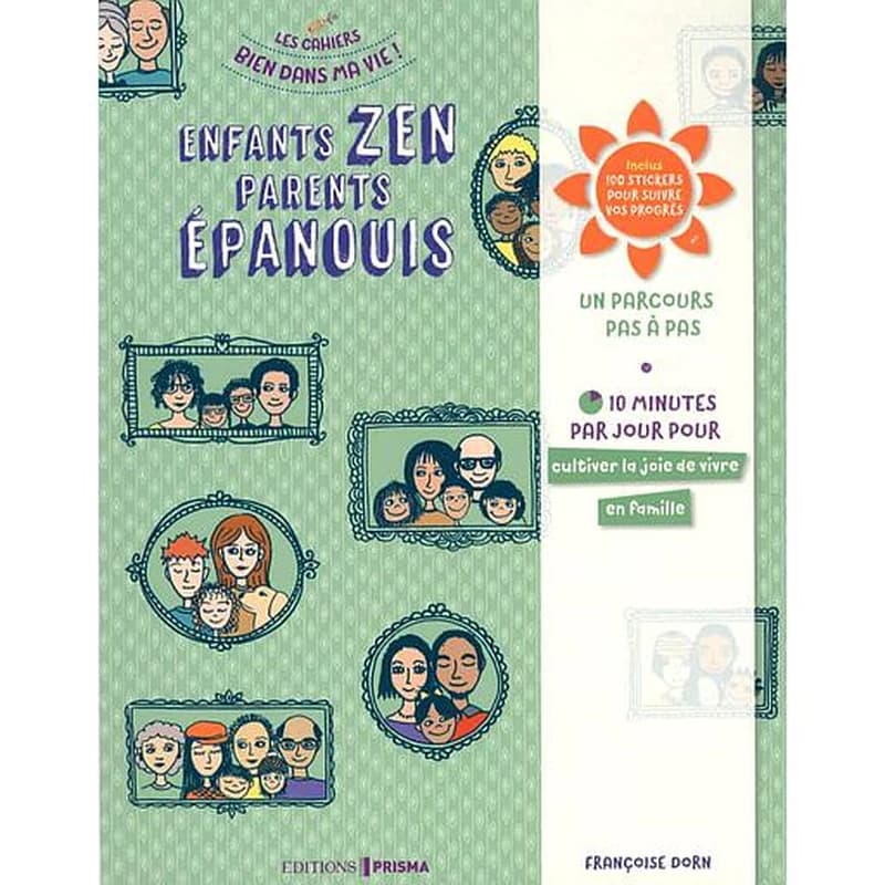 Enfants zen parents épanouis