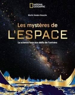 Les mystères de l'espace : la science face aux défis de l'univers