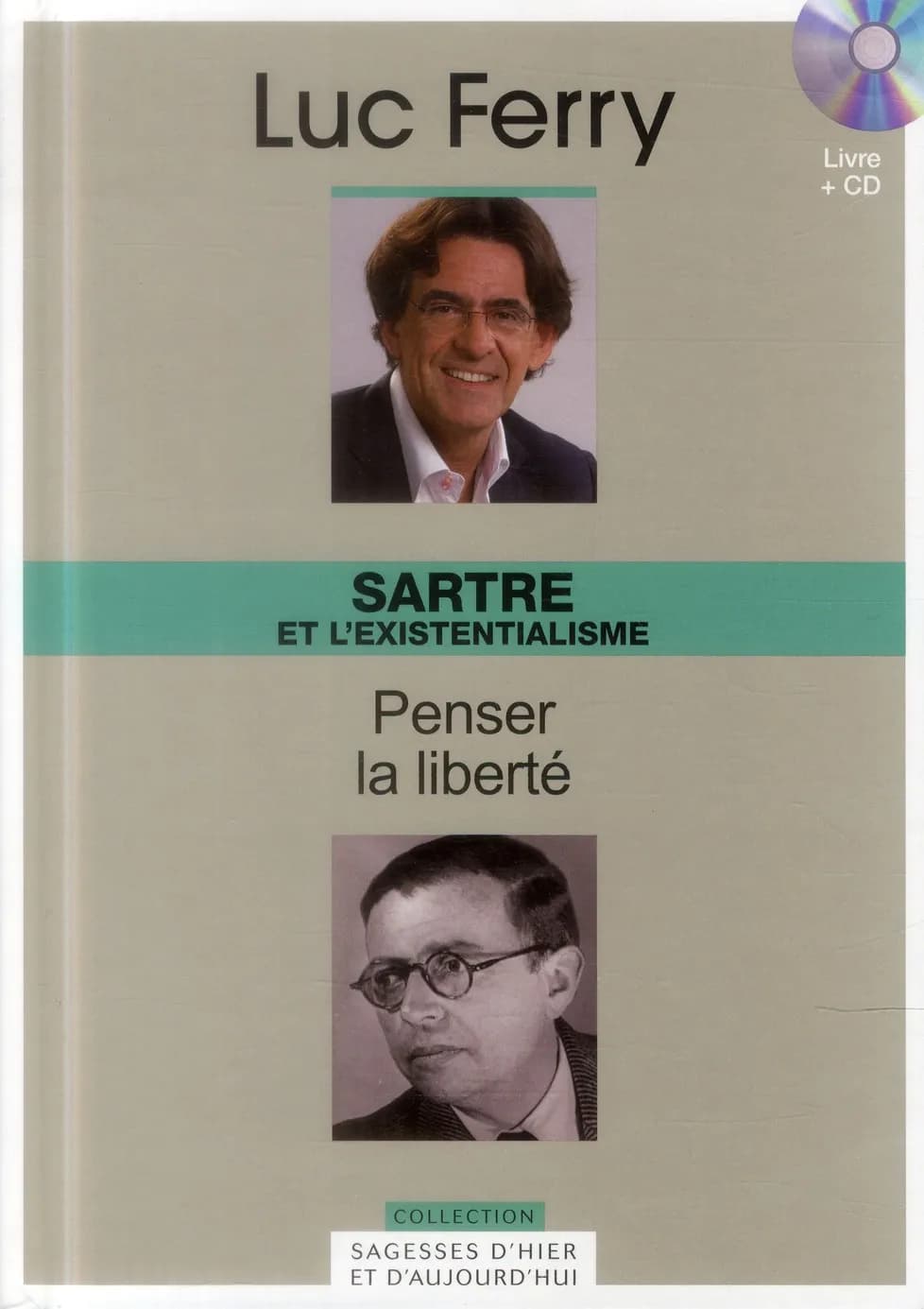 Sartre et l'existentialisme : penser la liberté