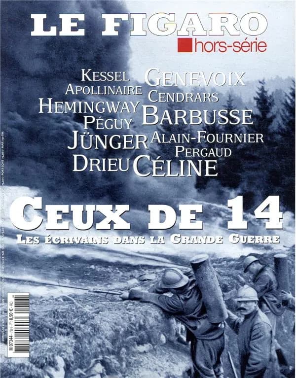 Ceux de 14, les écrivains dans la Grande Guerre