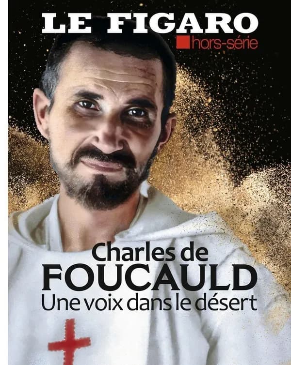 Charles de Foucauld : une voix dans le désert