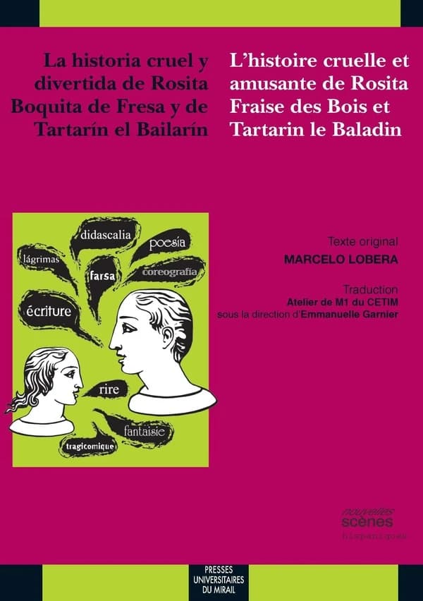 La historia cruel y divertida de Rosita Boquita de Fresa y de Tartarin el Bailarín