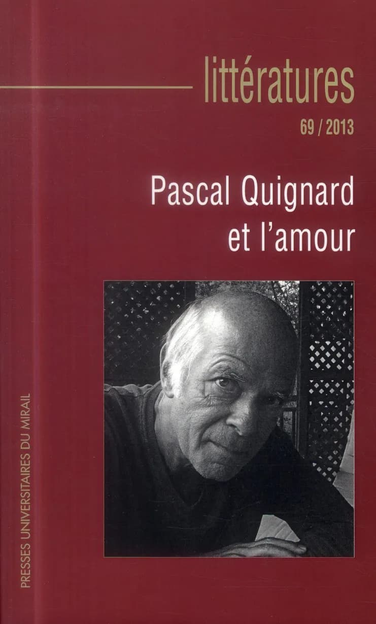 Pascal quignard et l'amour