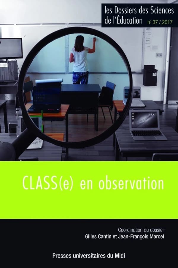 Les dossiers des sciences de l'éducation Tome 37 : class(e) en observation