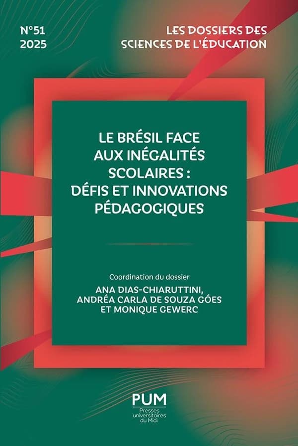 Les dossiers des sciences de l'éducation : Le Brésil face aux inégalités scolaires : défis et innovations pédagogiques