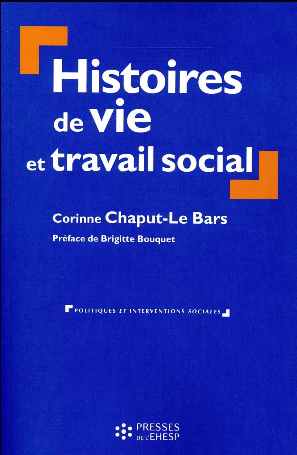 Histoires de vie et travail social