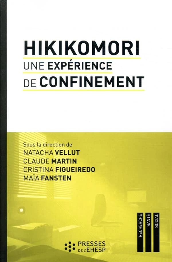 Hikikomori une expérience de confinement