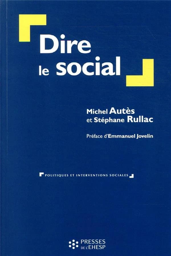 Dire le social