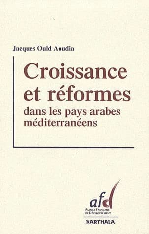 Croissance et réformes dans les pays arabes méditerranéens