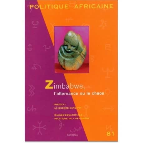 Revue politique africaine n.81 : Zimbabwe, l'alternance ou le chaos