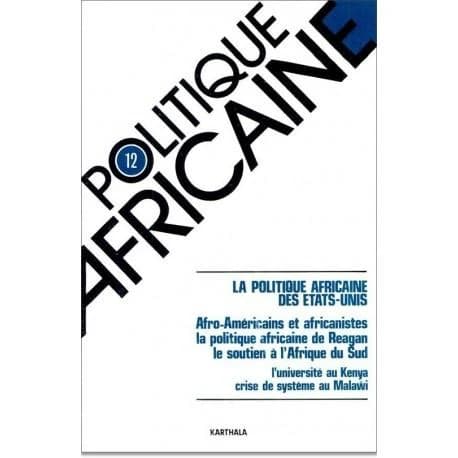 Revue politique africaine n.12 : la politique africaine des Etats-Unis