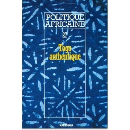 Revue politique africaine n.27 : le Togo authentique