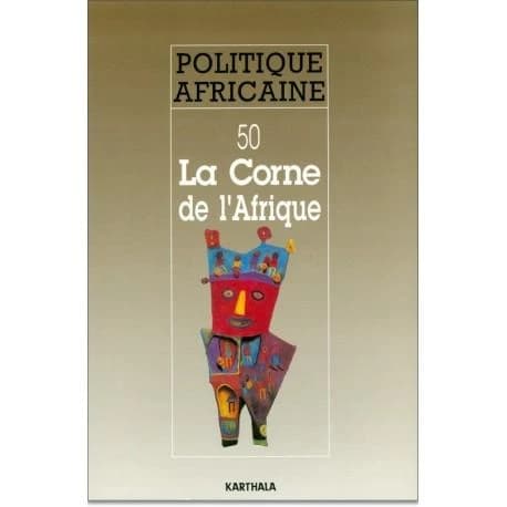 Revue politique africaine n.50 : la corne de l'Afrique