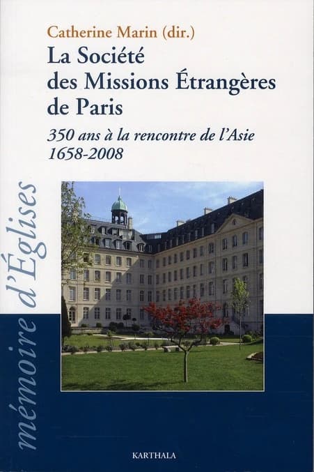 La Société des Missions Etrangères de Paris