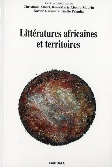 Littératures africaines et territoires