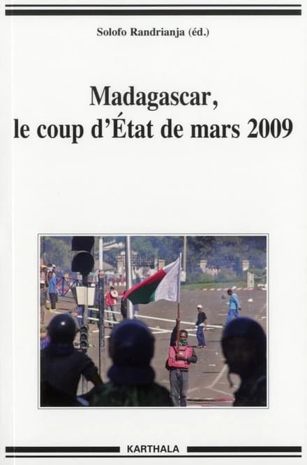 Madagascar, le coup d'État de mars 2009