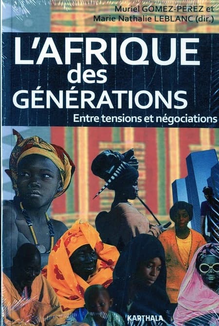 L'Afrique des générations : entre tensions et négociations