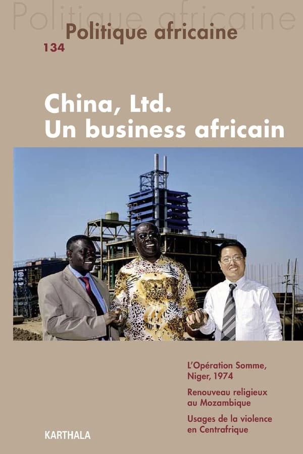 China, Ltd: Un business africain